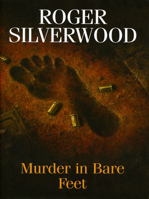 Title details for Murder in Bare Feet by Roger Silverwood - Available
